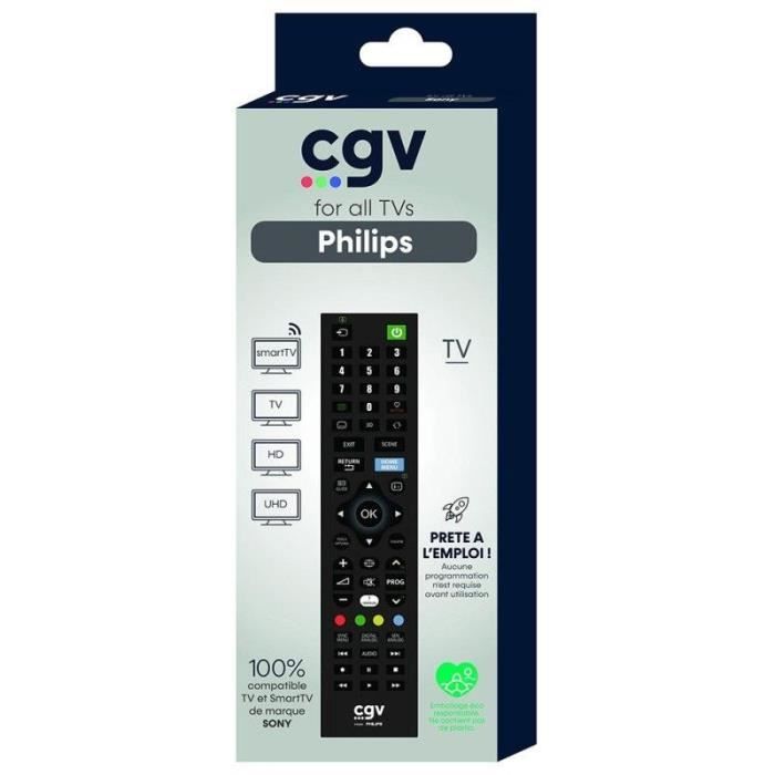 Télécommande de remplacement - CGV - FIDELIO Philips - Pour téléviseurs Philips - Sans programmation - Prete a l'emploi