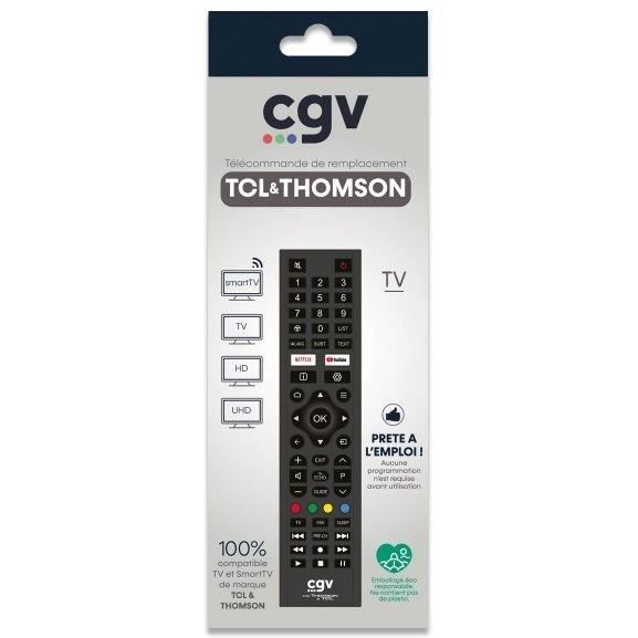 Télécommande de remplacement - CGV - FIDELIO TCL & Thomson - Pour téléviseurs TCL et Thomson - Sans programmation