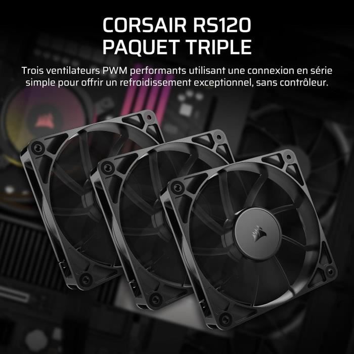 Pack de 3 ventilateurs PWM 120mm - CORSAIR - RS120